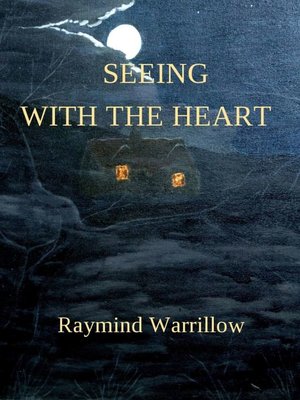 cover image of Seeing With the Heart
